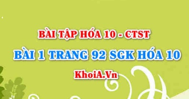 Bài 1 trang 92 SGK Hoá 10 Chân trời sáng tạo
